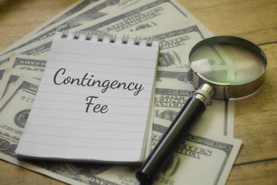 What Does Contingency Fee Mean?